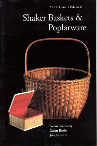 Imagen de archivo de Shaker Baskets and Poplarware (Field Guides) a la venta por -OnTimeBooks-