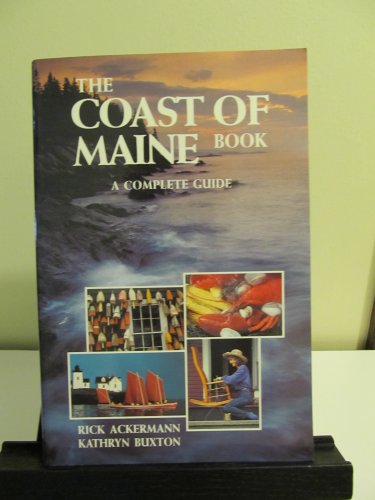 9780936399249: The Coast of Maine Book: A Complete Guide [Lingua Inglese]
