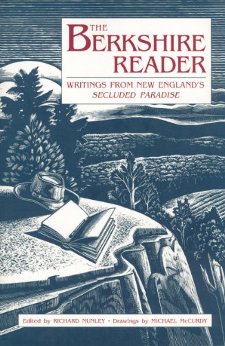 Imagen de archivo de The Berkshire Reader: Writings from New England's Secluded Paradise a la venta por Books of the Smoky Mountains