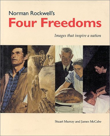 Beispielbild fr Norman Rockwells Four Freedoms : Images That Inspired a Nation zum Verkauf von Better World Books