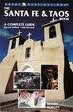 Stock image for The Santa Fe & Taos Book: A Complete Guide (Great Destinations) for sale by HPB Inc.