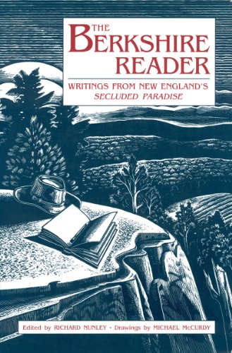 The Berkshire Reader: Writings from New England's Secluded Paradise