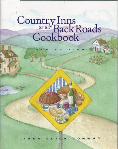 Beispielbild fr Country Inns and Back Roads Cookbook zum Verkauf von Wonder Book