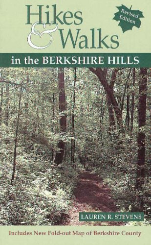 Beispielbild fr Hikes & Walks in the Berkshire Hills (Berkshire Outdoors) zum Verkauf von medimops