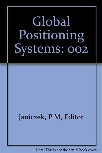 Global Positioning System: Papers Published in NAVIGATION (Volume II)