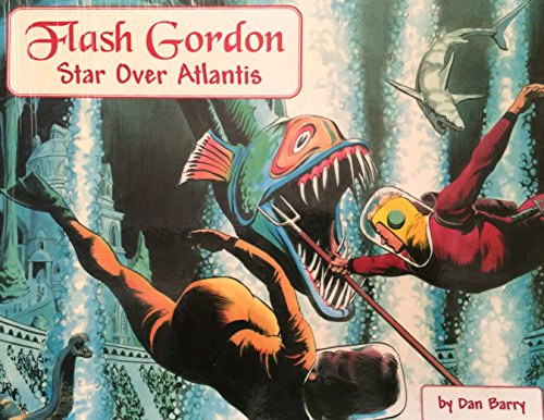 Flash Gordon: Star over Atlantis (9780936414164) by Barry, Dan