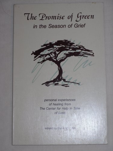 Stock image for Promise of green in the season of grief for sale by Rosemary Pugh Books