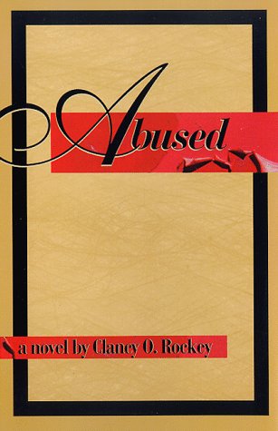 Stock image for Abused: A Novel for sale by Kennys Bookstore