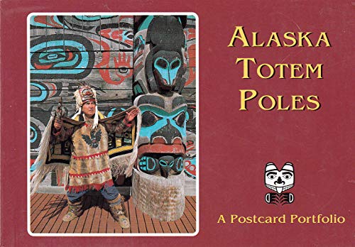 Beispielbild fr Alaska Totem Poles, a postcard portfolio. zum Verkauf von SecondSale