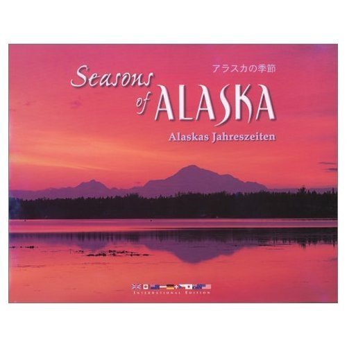 Beispielbild fr Seasons of Alaska zum Verkauf von HPB-Ruby