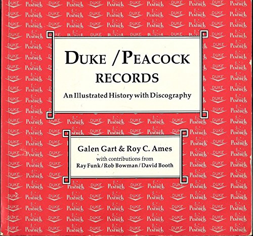 9780936433127: Duke Peacock Records: An Illustrated History With Discography