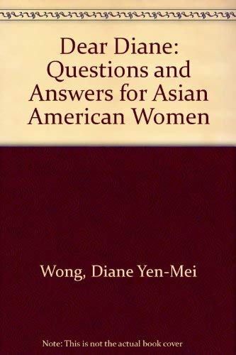 9780936434094: Dear Diane: Questions and Answers for Asian American Women