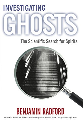 Stock image for Investigating Ghosts: The Scientific Search for Spirits for sale by GF Books, Inc.
