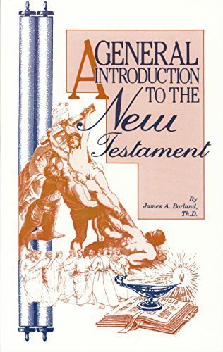 Stock image for A General Introduction to the New Testament for sale by Idaho Youth Ranch Books