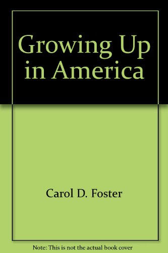 Stock image for Growing Up in America for sale by books4u31