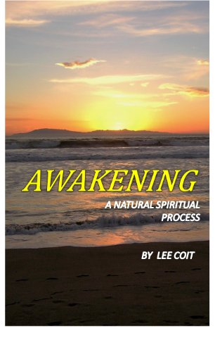 Stock image for Awakening A Natural Spiritual Process for sale by SecondSale
