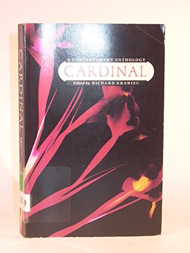 Stock image for Cardinal : A Contemporary Anthology of Fiction and Poetry by North Carolina Writers for sale by Better World Books