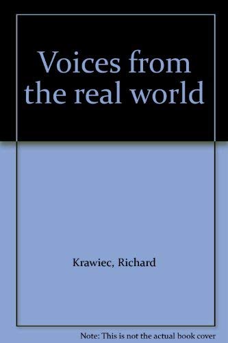 Stock image for Voices from the real world for sale by Wonder Book