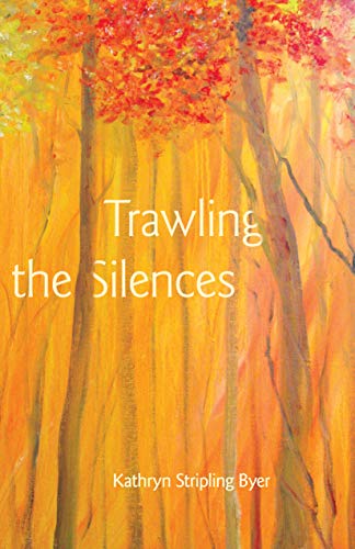 Imagen de archivo de Trawling the Silences a la venta por The Book Corner