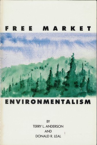 Beispielbild fr Free Market Environmentalism zum Verkauf von Better World Books: West