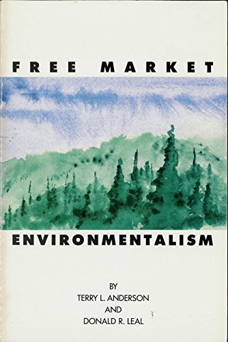 Imagen de archivo de Free Market Environmentalism a la venta por Better World Books: West