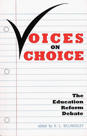 Voices of Choice: The Education Reform Debate - Element Books Ltd.