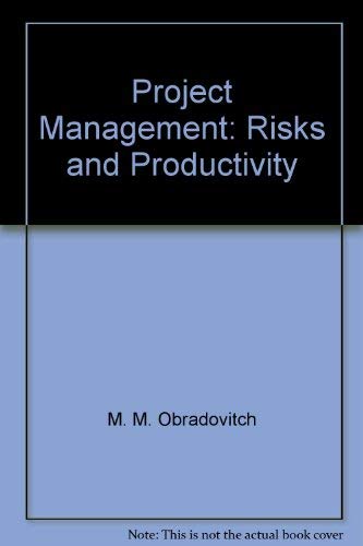 9780936496108: Project management: Risks and productivity