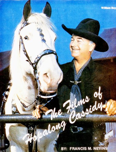 The Films of Hopalong Cassidy *