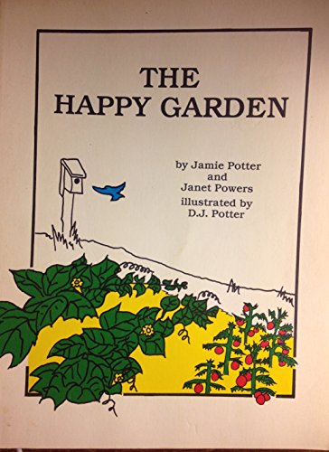 Stock image for The Happy Garden for sale by Aamstar Bookshop / Hooked On Books