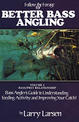 Stock image for Follow the Forage for Better Bass Angling (Volume 1) (Bass Series Library, Volume 1) for sale by Books Unplugged