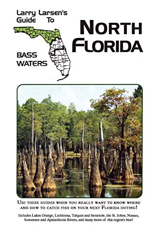 Stock image for Larry Larsen's Guide to South Florida Bass Waters Book 3 Bass Waters Series 01 for sale by PBShop.store US