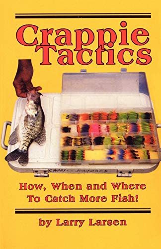 Stock image for Crappie Tactics (Fresh Water Library) for sale by Once Upon A Time Books