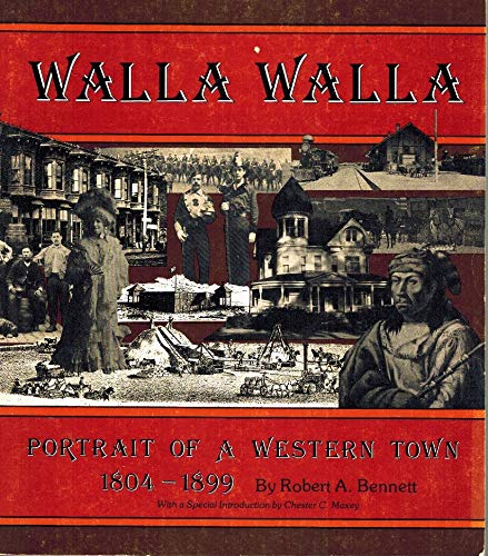 9780936546018: Walla Walla Portrait of a Western Town