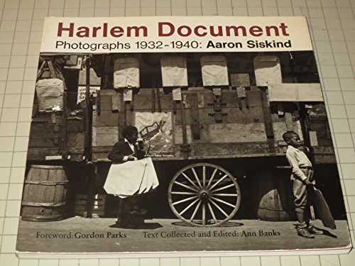 Stock image for Harlem Document Photographs 1932 1940: Aaron Siskind for sale by Wonder Book