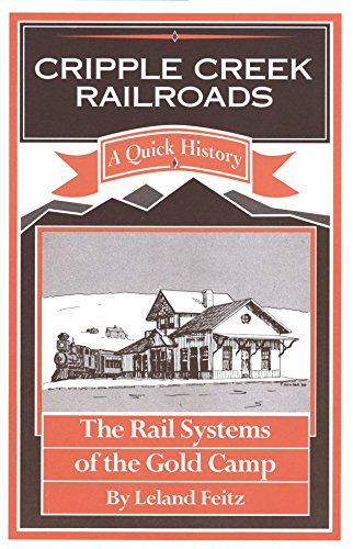 Stock image for Cripple Creek Railroads for sale by Wonder Book