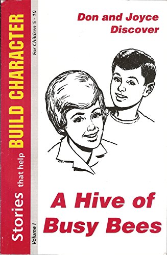 Stock image for Don and Joyce discover a hive of busy bees for sale by HPB-Emerald