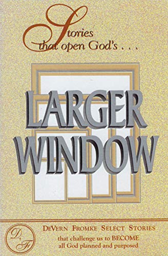 Beispielbild fr Stories That Open God's Larger Window zum Verkauf von SecondSale