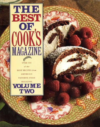 The Best of Cook's Magazine, Volume Two