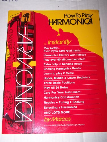 Beispielbild fr How to Play Harmonica Instantly zum Verkauf von ThriftBooks-Dallas