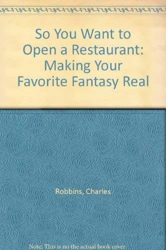 Stock image for So You Want to Open a Resturant for sale by Ken's Book Haven