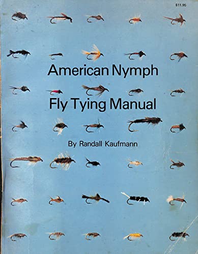 Stock image for American Nymph Fly Tying Manual for sale by HPB-Diamond