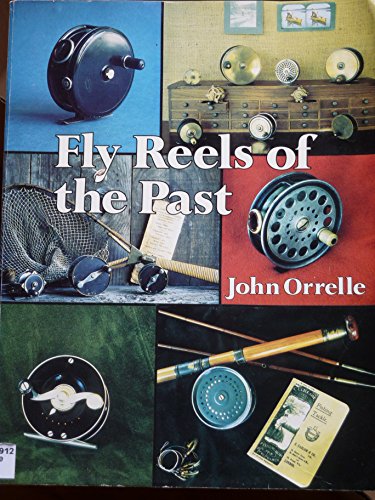 9780936608549: Fly Reels of the Past