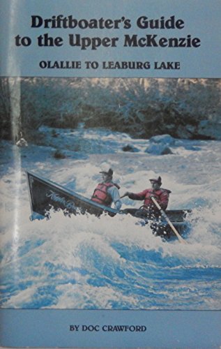 Beispielbild fr Driftboater's Guide to the Upper McKenzie zum Verkauf von ThriftBooks-Atlanta