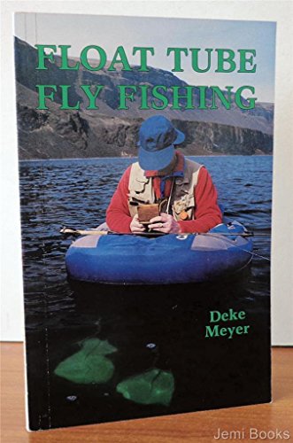 9780936608716: Float Tube Fly Fishing