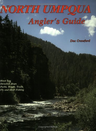 Beispielbild fr North Umpqua Angler's Guide zum Verkauf von HPB Inc.