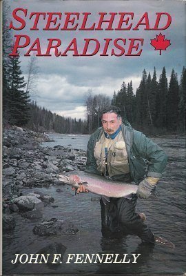 Stock image for Steelhead Paradise for sale by ThriftBooks-Dallas