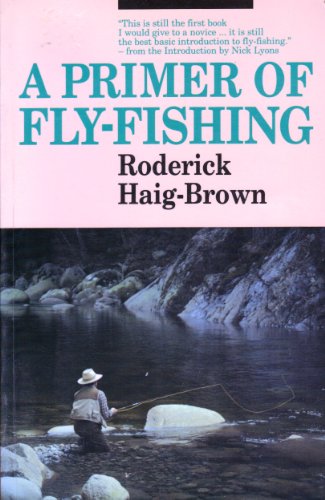 9780936608952: A Primer of Fly-Fishing