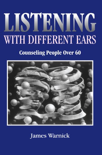 Beispielbild fr Listening With Different Ears: Counseling People over Sixty zum Verkauf von Recycle Bookstore