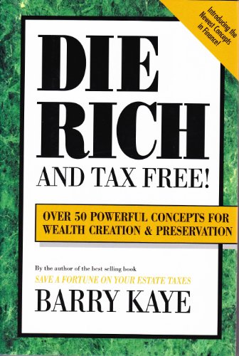 Beispielbild fr Die Rich and Tax Free zum Verkauf von Better World Books
