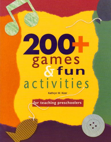 Imagen de archivo de 200+ Games and Fun Activities for Teaching Preschoolers a la venta por ThriftBooks-Atlanta